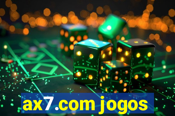 ax7.com jogos